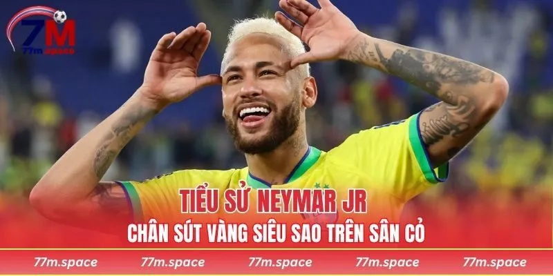 tiểu sử Neymar Jr
