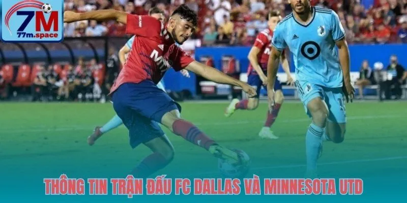 Chi tiết kết quả Dallas vs Minnesota và những điểm nhấn